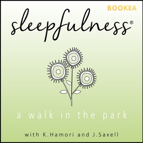 A walk in the park - guided relaxation (ljudbok