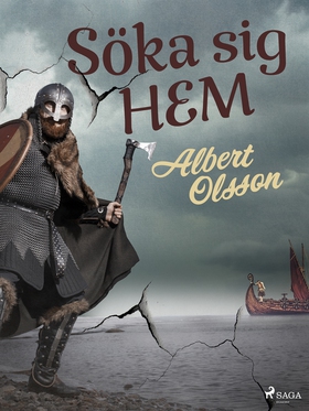 Söka sig hem (e-bok) av Albert Olsson