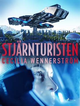 Stjärnturisten (e-bok) av Cecilia Wennerström