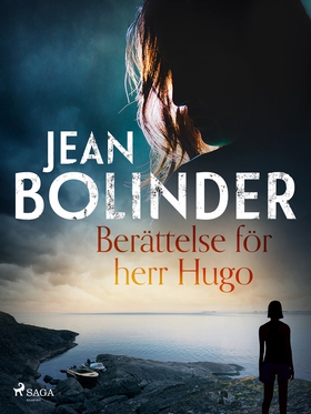 Berättelse för herr Hugo (e-bok) av Jean Bolind