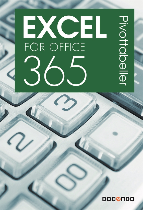 Excel för Office 365 Pivottabeller