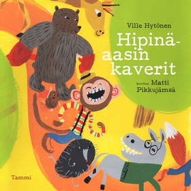 Hipinäaasin kaverit (ljudbok) av Ville Hytönen