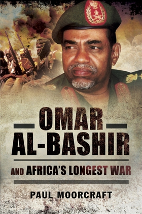 Omar Al-Bashir and Africa's Longest War (e-bok)