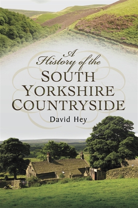 A History of the South Yorkshire Countryside (e