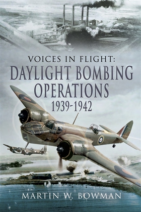 Daylight Bombing Operations 1939-1942 (e-bok) a