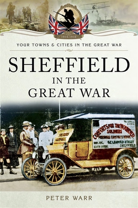 Sheffield in The Great War (e-bok) av Peter War