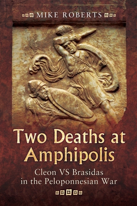 Two Deaths at Amphipolis (e-bok) av Mike Robert