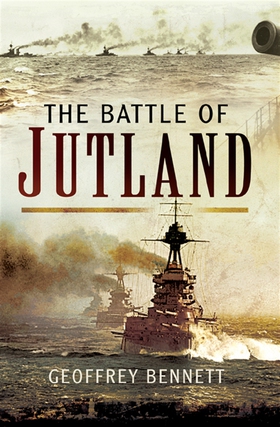 The Battle of Jutland (e-bok) av Geoffrey Benne