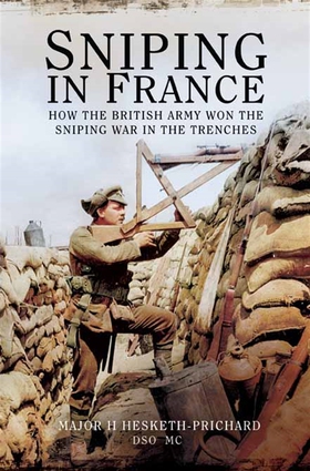 Sniping in France (e-bok) av H. Hesketh-Prichar