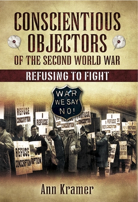 Conscientious Objectors of the Second World War