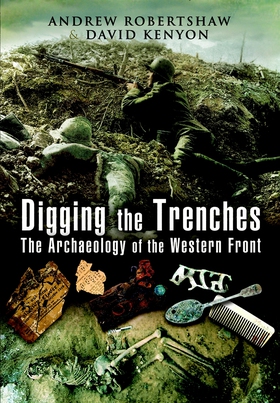 Digging the Trenches (e-bok) av David Kenyon, A