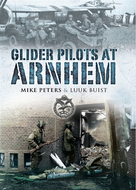 Glider Pilots at Arnhem (e-bok) av Luuk Buist, 