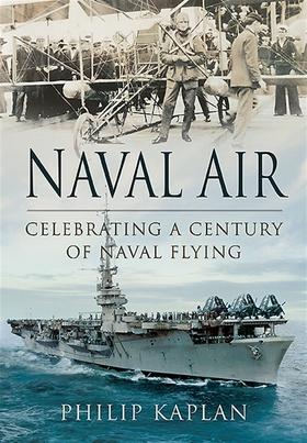 Naval Air (e-bok) av Philip Kaplan