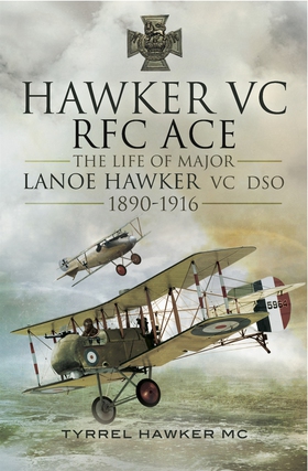 Hawker VC- The First RFC Ace (e-bok) av Tyrrel