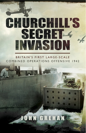 Churchill's Secret Invasion (e-bok) av John Gre