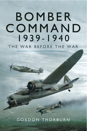 Bomber Command 1939-1940 (e-bok) av Gordon Thor