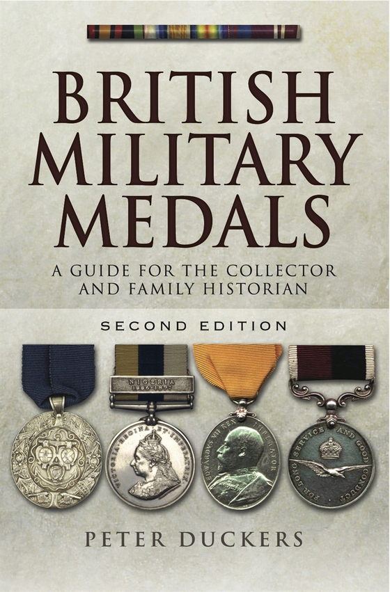 British Military Medals - second Edition (e-bok) av Peter Duckers