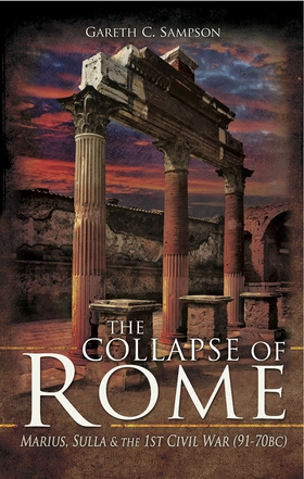 The Collapse of Rome (e-bok) av Gareth Sampson