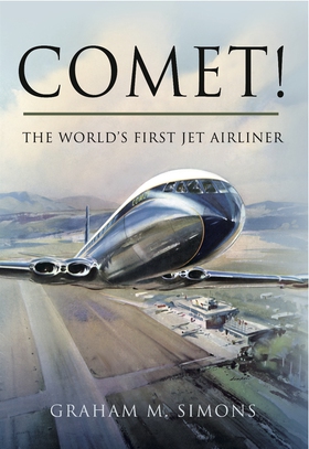 Comet! The World's First Jet Airliner (e-bok) a