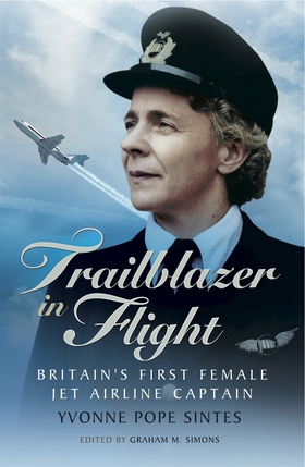 Trailblazer in Flight (e-bok) av Yvonne Pope Si