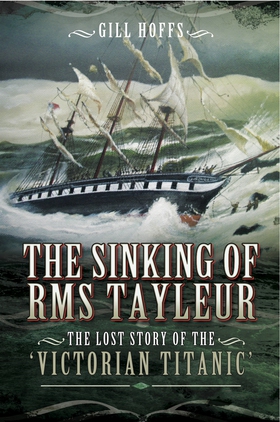 The Sinking of RMS Tayleur (e-bok) av Gill Hoff