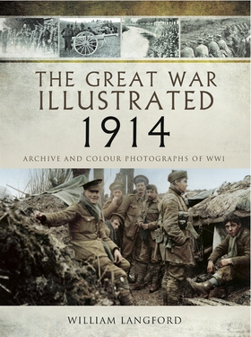 The Great War Illustrated 1914 (e-bok) av Willi