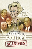 A History of Political Scandals