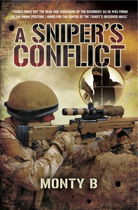 A Sniper's Conflict (e-bok) av Monty B