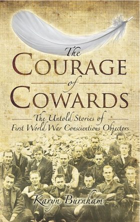 The Courage of Cowards (e-bok) av Karyn Burnham