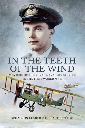 In the Teeth of the Wind (e-bok) av C P O Bartl