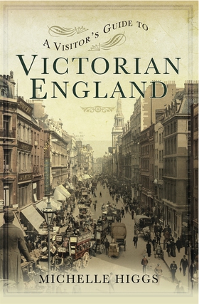 A Visitor's Guide to Victorian England (e-bok) 