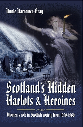 Scotland's Hidden Harlots and Heroines (e-bok) 