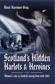 Scotland's Hidden Harlots and Heroines