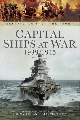 Capital Ships at War 1939-1945 (e-bok) av John 