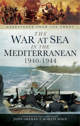 The War at Sea in the Mediterranean 1940-1944 (