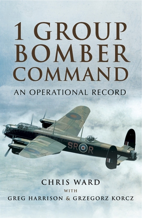 1 Group Bomber Command (e-bok) av Chris Ward