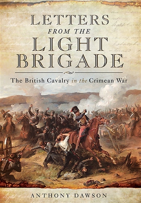 Letters from the Light Brigade (e-bok) av Antho