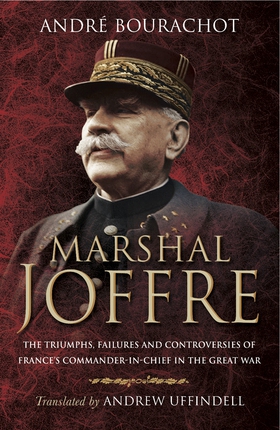 Marshal Joffre (e-bok) av André Bourachot