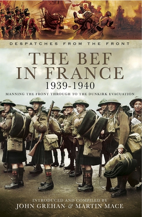 The BEF in France 1939-1940 (e-bok) av John Gre