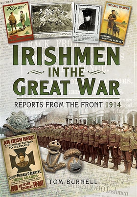 Irishmen in the Great War (e-bok) av Tom Burnel