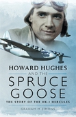 Howard Hughes and the Spruce Goose