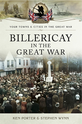 Billericay in the Great War (e-bok) av Kenneth 