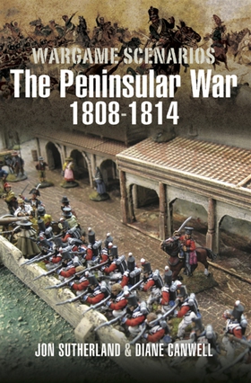 Wargaming Scenarios: The Peninsular War 1808-18