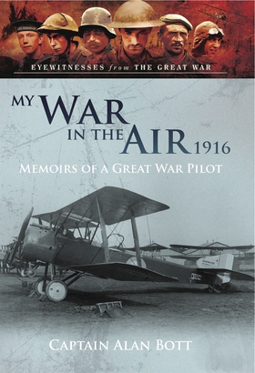 My War in the Air 1916 (e-bok) av Alan Bott