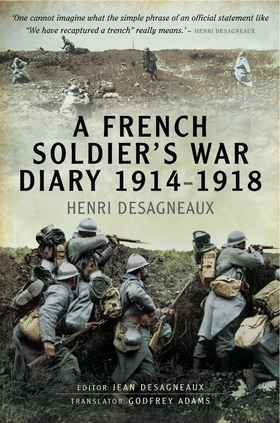 A French Soldier's War Diary 1914-1918 (e-bok) 