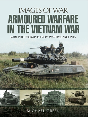 Armoured Warfare in the Vietnam War (e-bok) av 