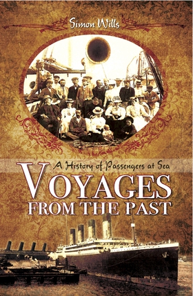 Voyages from the Past (e-bok) av Simon Wills