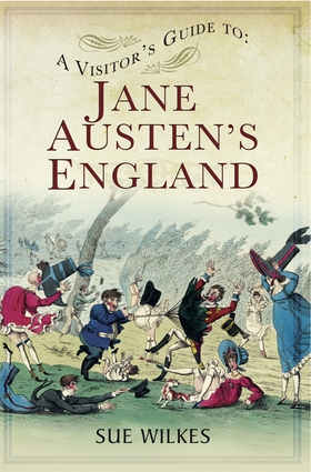 A Visitor's Guide to Jane Austen's England (e-b