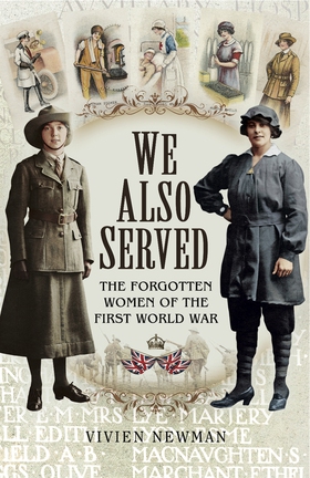 We Also Served (e-bok) av Vivien Newman