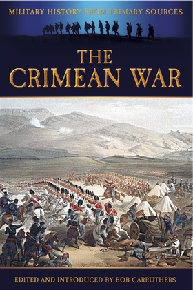 The Crimean War (e-bok) av James Grant